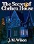 The Secret of Chelsea House