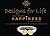 Designs For Life: Happiness. A Step by Step Guide