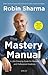 The Mastery Manual