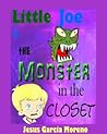 Little Joe And The Monster In The Closet by Jesus Garcia Moreno