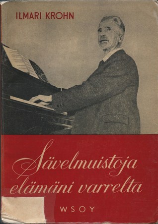 Sävelmuistoja elämäni varrelta (Hardcover)