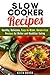 Slow Cooker Recipes: Health...