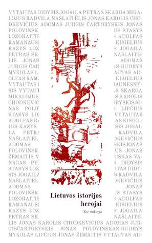 Lietuvos istorijos herojai