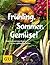 Frühling, Sommer, Gemüse!: Überraschend neue Rezepte für die Lieblinge der Saison