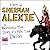 The Absolutely True Diary of a Part-Time Indian by Sherman Alexie