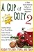 A Cup of Cozy 2: Holiday Mysteries, Menus, and Mirth