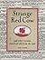 Strange Red Cow by Sara Bader