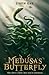 Medusa's Butterfly by Simon Rae