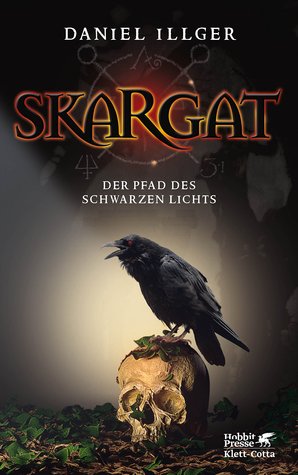 Skargat - Der Pfad des schwarzen Lichts (Hardcover)