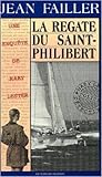 La régate du Saint-Philibert