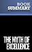 Summary: The Myth of Excellence: Review and Analysis of Crawford and Matthews' Book
