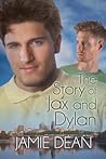The Story of Jax and Dylan by Jamie Dean