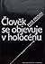 Člověk se objevuje v holocénu by Max Frisch