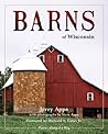 Barns of Wisconsin (Revised Edition) by Jerry Apps