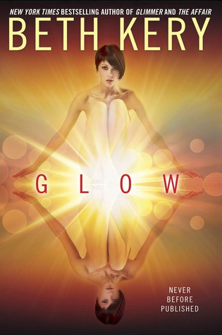 Glow (Glimmer and Glow #2)
