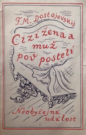 Cizí žena a muž pod postelí