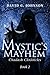 Mystic's Mayhem