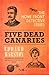 Five Dead Canaries (Homefront Detective, #3)