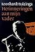 Herinneringen aan mijn Vader