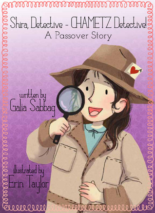 Shira Detective - CHAMETZ Detective A Passover Story (ebook)