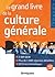 Le grand livre de la culture générale