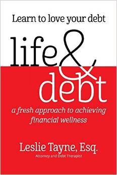 Life & Debt: A Fresh Approach to Achieving Financial Wellness (Paperback)