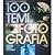 100 Temi di fotografia. Cre...