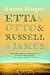Etta & Otto & Russell & James