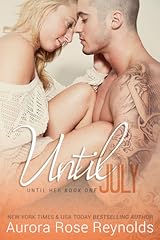 Until July (Until Her/Him, #1)