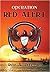 Operation Red Alert (The Ir...