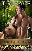 Lumberjack Werebear (Saw Bears, #1)