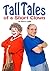 Tall Tales of a Short Clown
