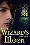 Wizard's Moon by Josh Lanyon