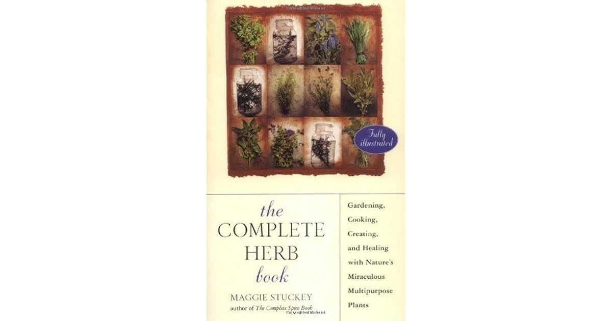 The Complete Herb Book by Maggie Stuckey