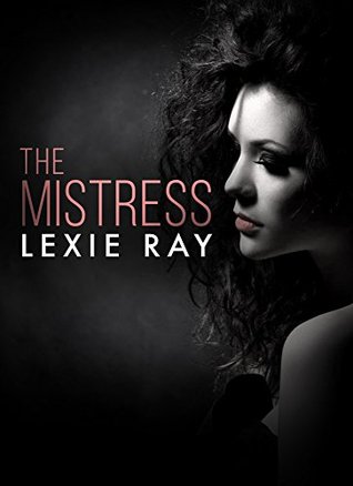 The Mistress, Part Two (Kindle Edition)