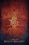 The Tree by Denise Mallett