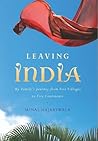 Leaving India: My Family's Journey from Five Villages to Five Continents