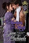 A Marquis for Mary by Jess Michaels