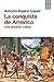La conquista de América