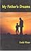 My father's dreams by Evald Flisar