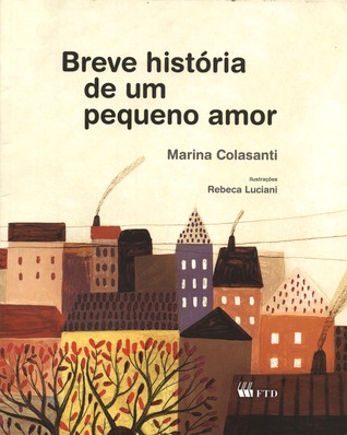 Breve história de um pequeno amor