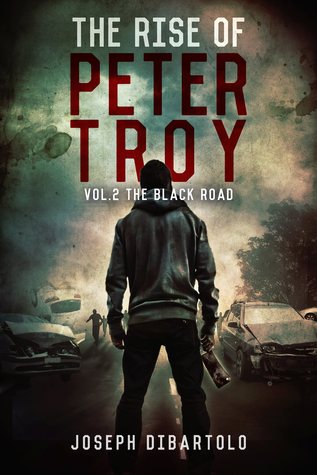 The Black Road (The Rise of Peter Troy #2)