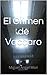 El Crimen de Vaccaro (Spanish Edition)