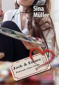 Josh & Emma: Portrait einer Liebe (Band 2)