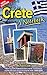 Crete: A Notebook
