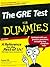 The GRE Test for Dummies