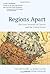 Regions Apart: The Four Societies of Canada and the United States (Wynford Books)