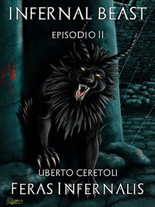 Feras Infernalis (Infernal Beast Vol. 2) (Italian Edition)