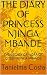 THE DIARY OF PRINCESS NJING...