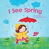 I See Spring